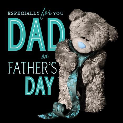 3D Holographic Dad Me to You Bear Father Day Card £2.99
